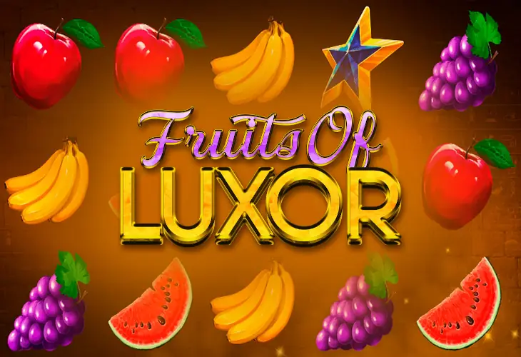 Fruits Of Luxor